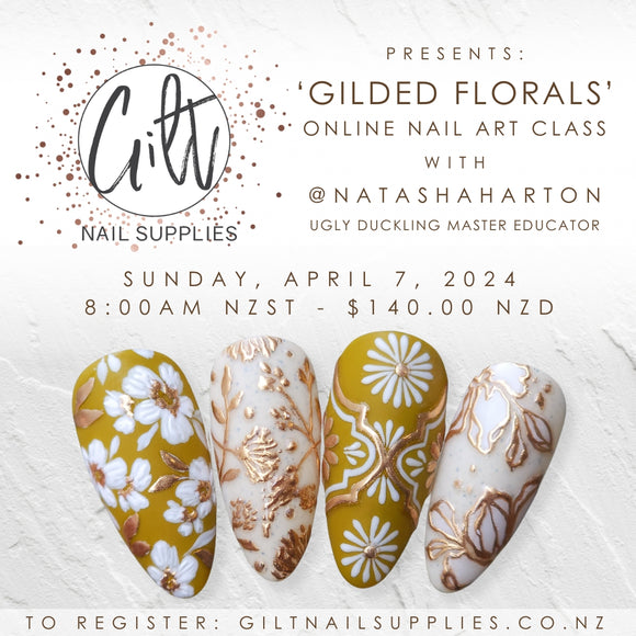 Gilded Florals  Online Nail Art Class with Natasha Harton